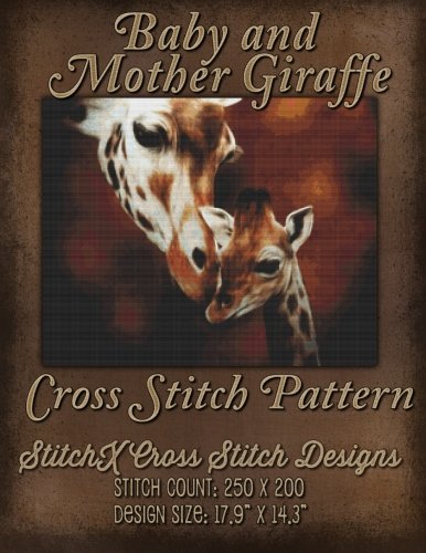 Baby and Mother Giraffe Cross Stitch Pattern by Tracy Warrington, StitchX