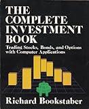 Complete Investment Book, Bookstaber, Richard, 0673159523