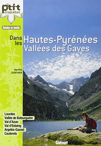 Dans les Hautes-Pyrénées en Vallée des Gaves