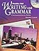 Prentice Hall Writing and Grammar: Communication in Action Bronze Level