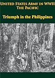 Front cover for the book Triumph in the Philippines by Robert Ross Smith