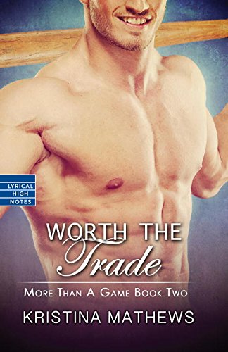 Worth the Trade (More Than A Game)