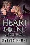 Heartbound (A BBW Werewolf Shifter Romance) (Moonfate Serial Book 4)