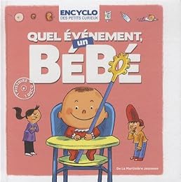 Quel événement, un bébé !