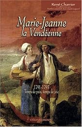 Marie-Jeanne la Vendéenne