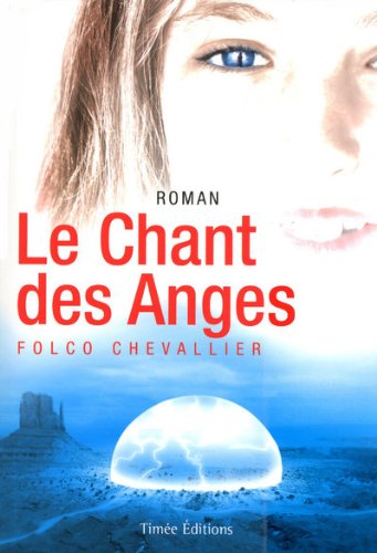 LE CHANT DES ANGES