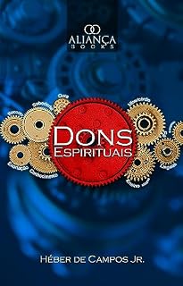 Livro Dons Espirituais (Transcrições da Aliança)