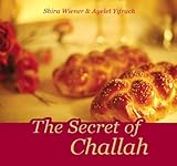 The Secret of Challah by 