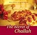 The Secret of Challah by 