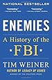 Enemies: A History of the FBI