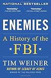 Enemies: A History of the FBI