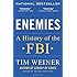 Enemies: A History of the FBI