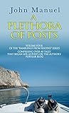 A Plethora of Posts (Ramblings From Rhodes Book 4) by John Manuel