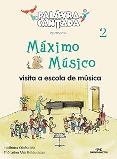 Livro Máximo Músico Visita a Escola de Música
