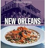 Williams-Sonoma Foods of the World: New Orleans: Authentic Recipes Celebrating the Foods of the World
