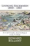 Looking Backward: 2000 - 1887