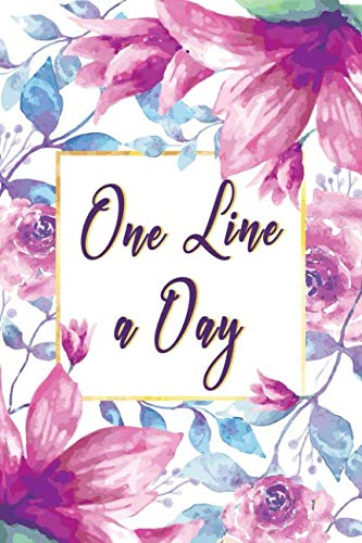 One Line A Day Journal: Five Years of Memories, Diary, Journals. Dated 365 Days and Lined Book (five year journal)