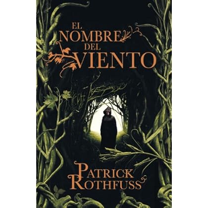 El nombre del viento (Crónica del asesino de reyes 1)