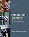 Criminal Justice: An Introduction, 6th edition