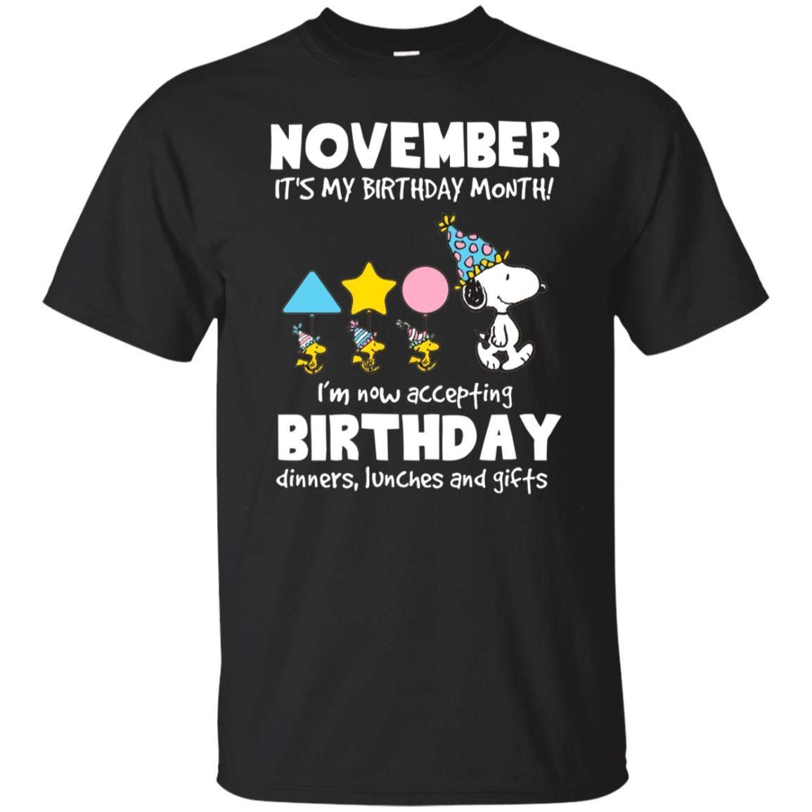 Funny Birthday Gift Snoopy November Is My Birthday Month T Shirt