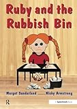 Ruby and the Rubbish Bin (Helping Children with Feelings) (Volume 2)