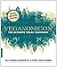 Veganomicon: The Ultimate Vegan Cookbook
