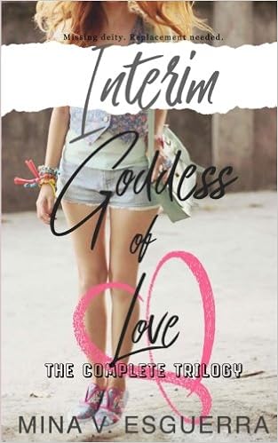 Interim Goddess Of Love The Complete Trilogy Esguerra Mina V 9781490962290 Amazon Com Books