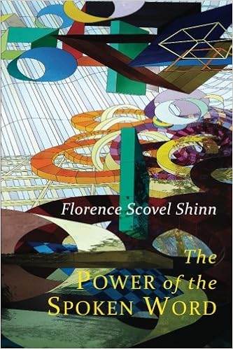 The Power Of The Spoken Word Teachings Of Florence Scovel - 
