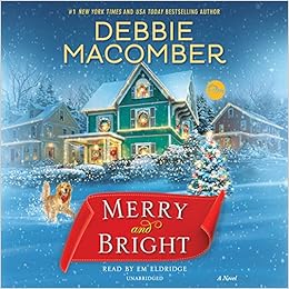 Merry And Bright Amazonit Debbie Macomber Em Eldridge