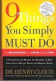 9 Things You Simply Must Do to Succeed in Love and