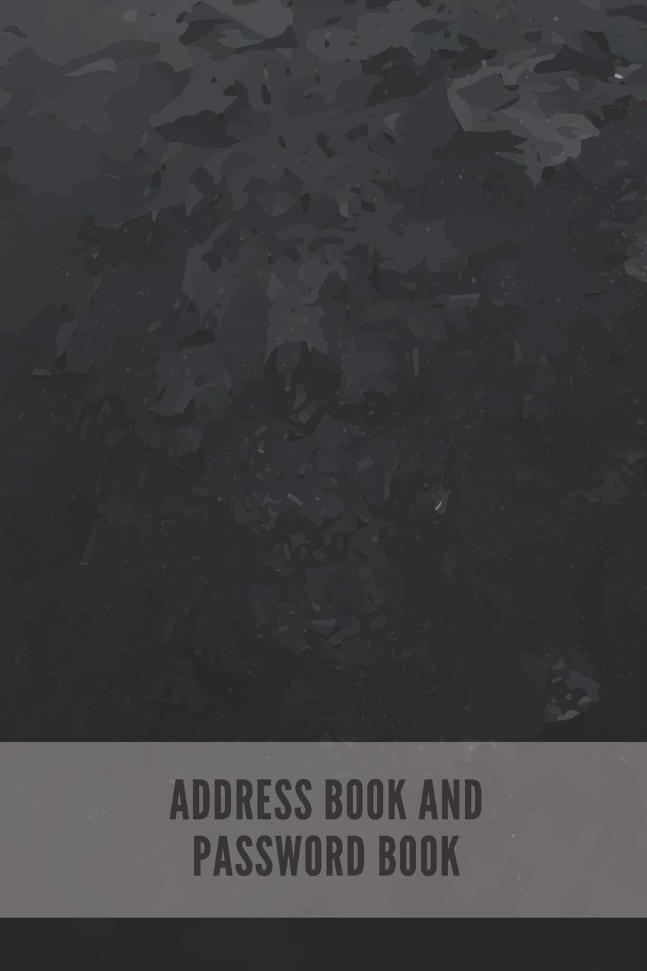 Address Book and Password Book: Contact Address Book Alphabetical Organizer Logbook Record Name Phone Numbers Email Birthday Website Password Logins Information Journal Notebook