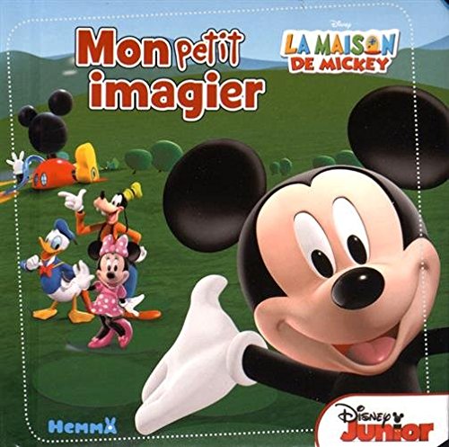 Disney - La Maison de Mickey - Mon petit imagier