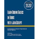 Learn Coding Basics in Hours with JavaScript