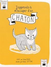 J'apprends à m'occuper d'un chaton