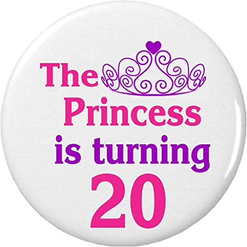 The Princess is turning 20 (Twenty) 2.25â€ Large Button Pin Birthday (pink/purple)