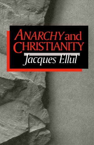 "Anarchy and Christianity" av Mr. Jacques Ellul