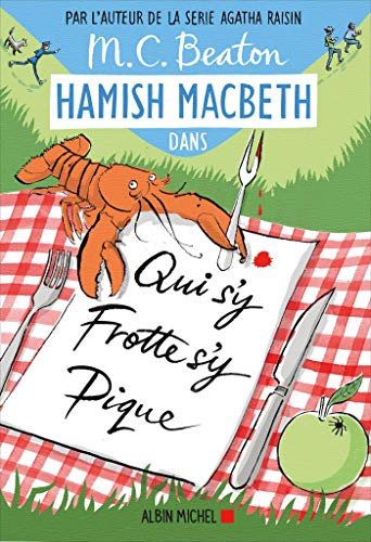 Hamish MacBeth: [03]: Qui s'y frotte s'y pique