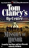 Mission of Honor (Tom Clancy's Op-Center, Book 9)