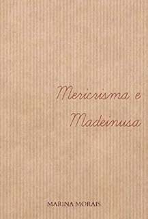 Livro Mericrisma e Madeinusa (Nomes Livro 2)