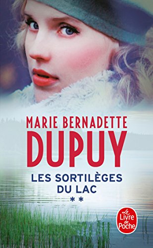 Les sortilèges du lac