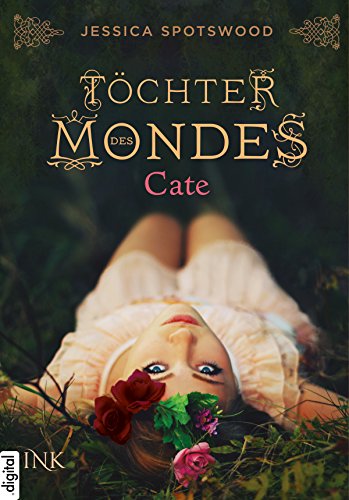Amazoncom Töchter Des Mondes Cate German Edition Ebook - 