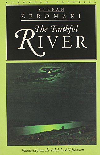 The Faithful River