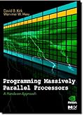 Programming Massively Parallel Processors: A Hands-on Approach (Applications of GPU Computing Series)