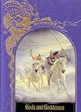 Gods and Goddesses (The Enchanted World Series)