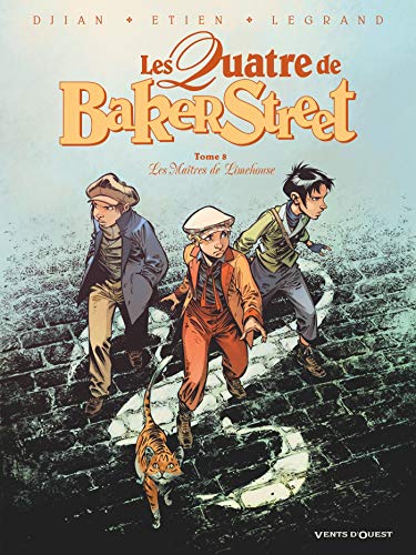 Les Quatre de Baker Street - Tome 08: Les Maîtres de Limehouse (Les Quatre de Baker Street (8)) (French Edition) by 