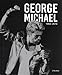 George Michael : 1963-2016 by 