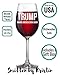 Anti Trump Gag Gift Making America Drink Again Wine Glass - Funny Birthday Father's Day Mother's Day Christmas Retirement Gift Ideas Mom Dad Best Friend Boss Coworker Democrat Impeach -Holds 16 ounces