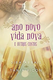 Livro Ano Novo, Vida Nova: e outros contos