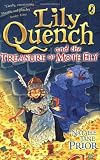 Lily Quench and the Treasure of Mote Ely