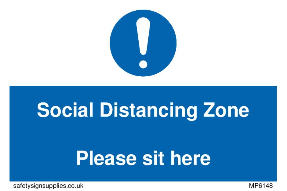 Social Distancing Zone Please sit here